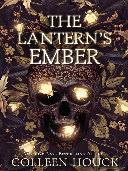 Title details for The Lantern's Ember by Colleen Houck - Wait list